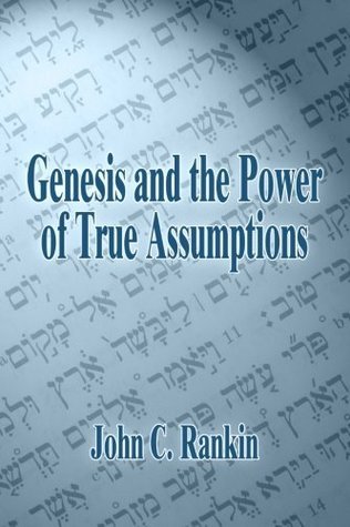 Genesis and the Power of True Assumptions