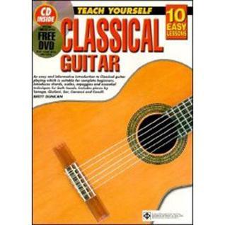 Ten Easy Lessons Teach Yourself Classical Guitar