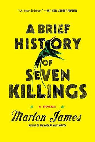 A Brief History of Seven Killings : A Novel - Thryft