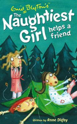 Naughtiest Girl Helps A Friend : Book 6
