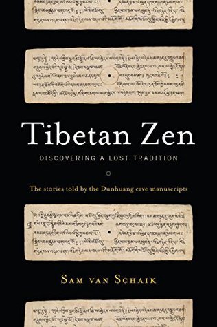 Tibetan Zen: Discovering a Lost Tradition