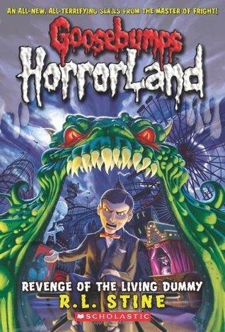 Goosebumps Horrorland: #1 Revenge of the Living Dummy - Thryft