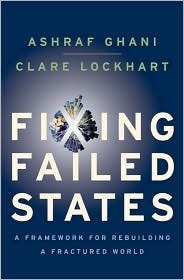 Fixing Failed States: A Framework for Rebuilding a Fractured World