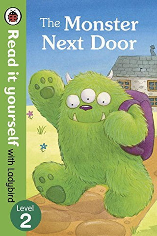 The Read It Yourself With Ladybird Monster Next Door - Level 2
