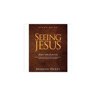 Seeing Jesus Bible Encounter