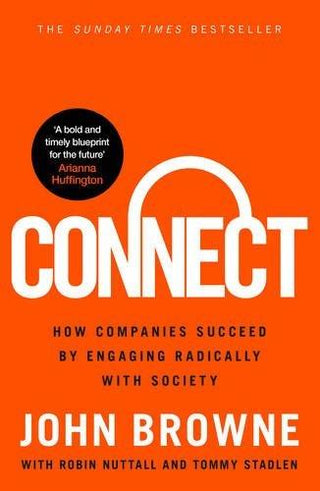 Connect : How companies succeed by engaging radically with society