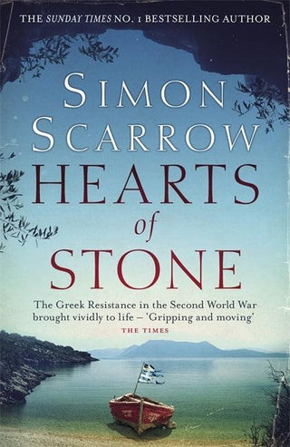 Hearts of Stone : A gripping historical thriller of World War II and the Greek resistance - Thryft