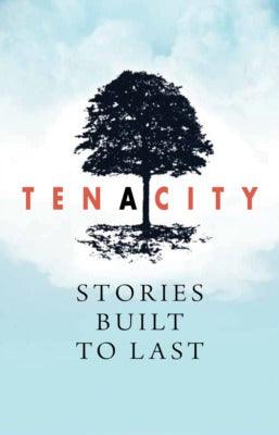Tenacity: Stories Built to Last : A Literature Anthology