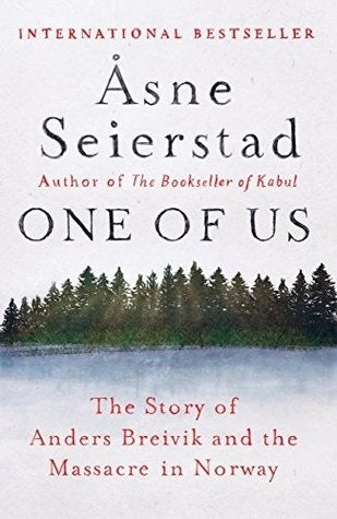 One of Us : The Story of Anders Breivik and the Massacre in Norway