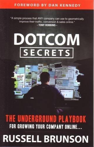 DotCom Secrets : The Underground Playbook for Growing Your Company Online - Thryft