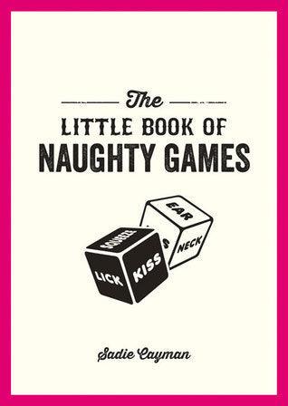 The Little Book of Naughty Games - Thryft