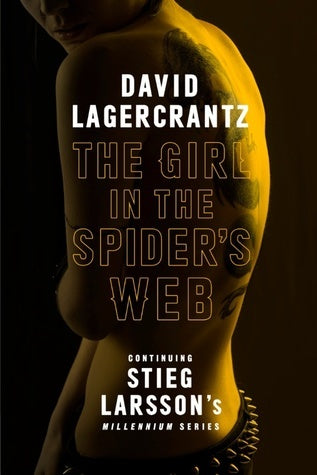 The Girl in the Spider's Web : A Dragon Tattoo story