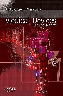 Medical Devices - Use And Safety - Thryft