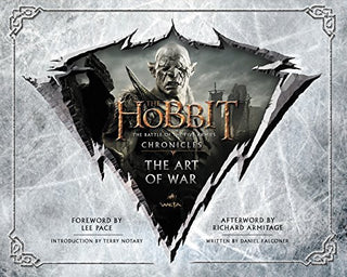 The Hobbit: The Battle of the Five Armies – Chronicles VI: The Art of War