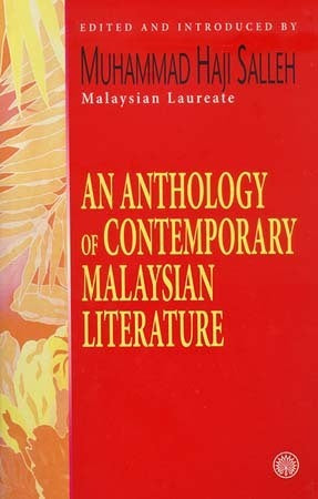 An Anthology of Contemporary Malaysian Literature
