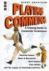 Playing Commedia : A Training Guide to Commedia Techniques