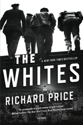 The Whites - A Novel