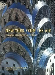 New York from the Air : An Architectural Heritage