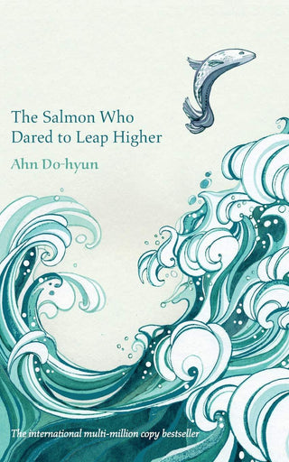 The Salmon Who Dared To Leap Higher - Thryft