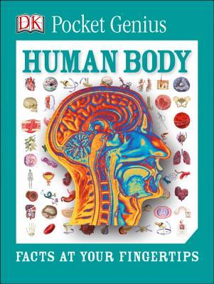 Pocket Genius: Human Body : Facts at Your Fingertips