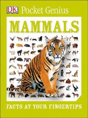 Pocket Genius: Mammals : Facts at Your Fingertips - Thryft