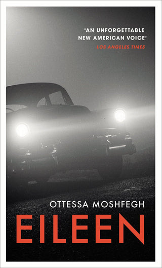 Eileen : Shortlisted for the Man Booker Prize 2016 - Thryft