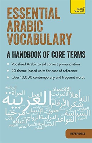 Essential Arabic Vocabulary : A Handbook of Core Terms