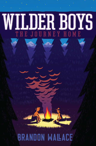 The Journey Home - Wilder Boys