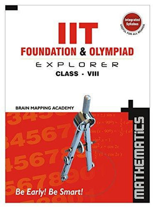 Iit Foundation & Olympiad Explorer : Maths (Class 8) - Thryft