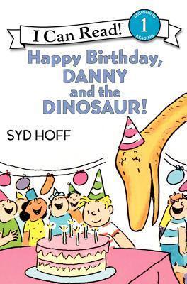 Happy Birthday, Danny and the Dinosaur! - Thryft