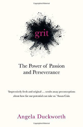 Grit					The Power of Passion and Perseverance