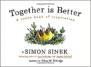 Together Is Better : A Little Book of Inspiration - Thryft