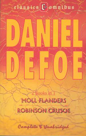 Daniel Defoe Moll Flanders & Robinson Crusoe