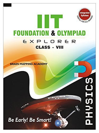 Iit Foundation Explorer : Physics (Class 8)