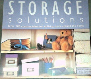 Storage Solutions - Over 100 Creative Ideas for Utilizing Space Around the Home - Thryft