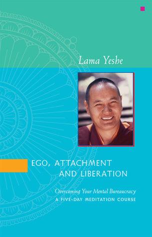 Ego, Attachment And Liberation - Overcoming Your Mental Bureaucracy - Thryft