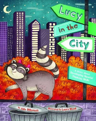 Lucy in the City: A Story About Developing Spatial Thinking Skills