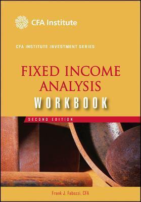 Fixed Income Analysis : Workbook - Thryft