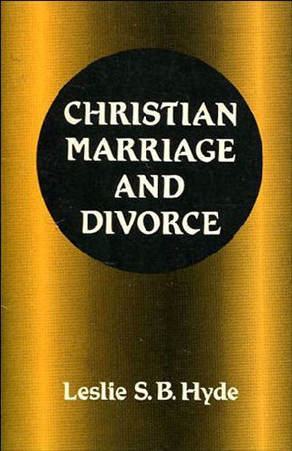 Christian Marriage and Divorce