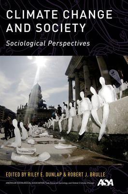 Climate Change And Society - Sociological Perspectives - Thryft