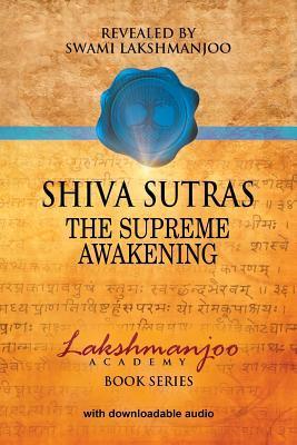 Shiva Sutras: The Supreme Awakening - Thryft