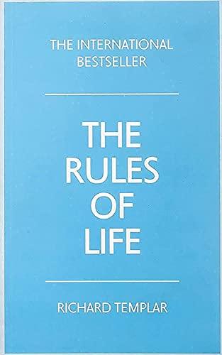 The Rules of Life: A personal code for living a better, happier, more successful kind of life