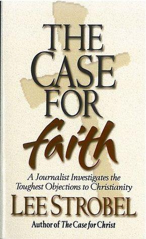 The Case for Faith