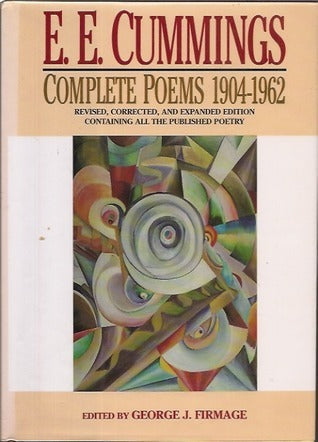 E.E. Cummings: Complete Poems, 1904-1962