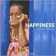 Happiness : How the World Keeps Smiling - Thryft