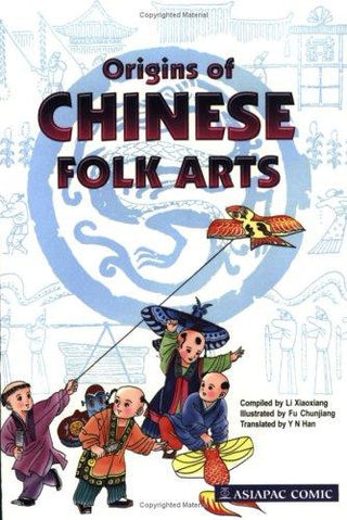 Origins of Chinese Folk Arts - Thryft