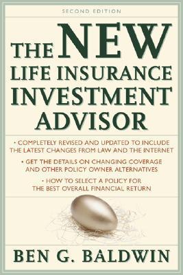 New Life Insurance Investment Advisor: Achieving Financial Security for You and your Family Through Today's Insurance Products