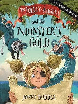 Jolley-Rogers and the Monsters' Gold