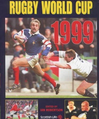 The Complete Book of the Rugby World Cup 1999 - Thryft