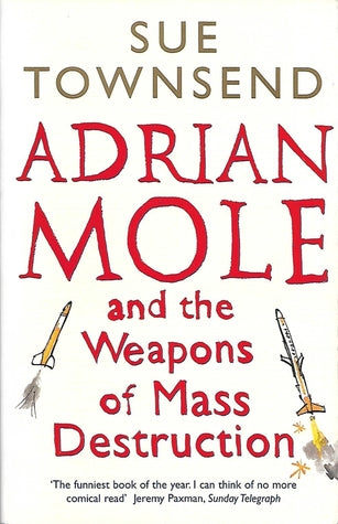 Adrian Mole and The Weapons of Mass Destruction (OM)
